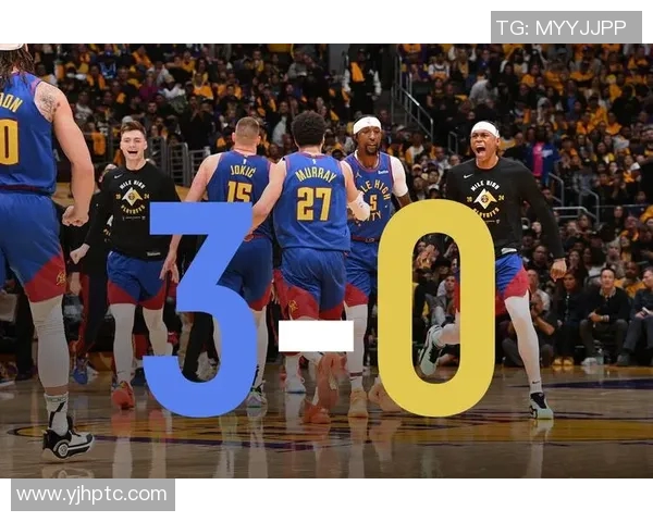 湖人对掘金激战正酣双方争夺季后赛宝贵胜利的精彩瞬间回顾